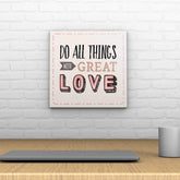 Words of Love: Do All Things Decoposter